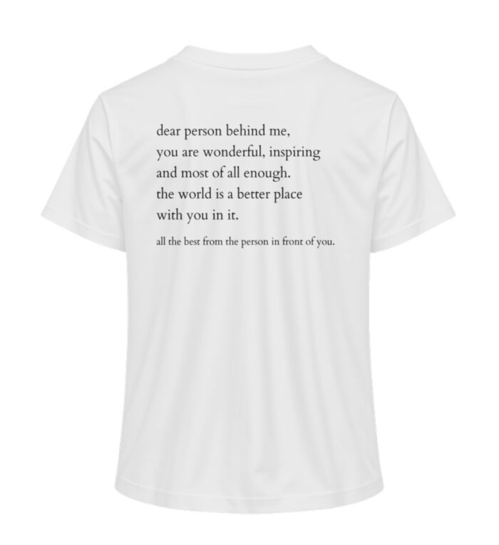 Dear Person behind me T-Shirt - 100% Bio - Damen Premium Organic T-Shirt 2.0 ST/ST-3