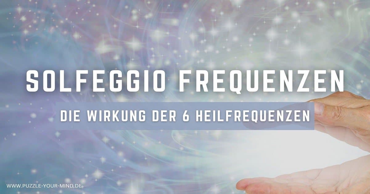 solfeggio-frequenzen-die-wirkung-der-6-heilfrequenzen